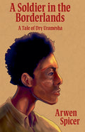 A Soldier in the Borderlands