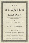The Al Qaeda Reader: The Essential Texts of Osama Bin Laden's Terrorist Organization