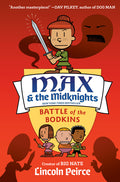 Max and the Midknights: Battle of the Bodkins