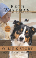Ollie's Story: An Amish Healing Redux: A Short Story