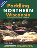 Paddling Northern Wisconsin (REV)