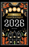 Planner for a Magical 2026: Full Color