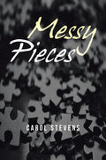 Messy Pieces