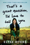That's a Great Question, I'd Love to Tell You