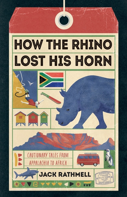 How the Rhino Lost His Horn: Cautionary Tales from Appalachia to Africa