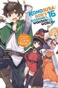 Konosuba: God's Blessing on This Wonderful World!, Vol. 16 (Light Novel): Volume 16