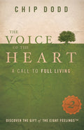 The Voice of the Heart: A Call to Full Living