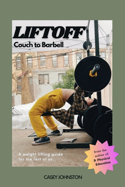 Liftoff: Couch to Barbell
