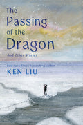 The Passing of the Dragon and Other Stories