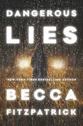 Dangerous Lies (Reprint)