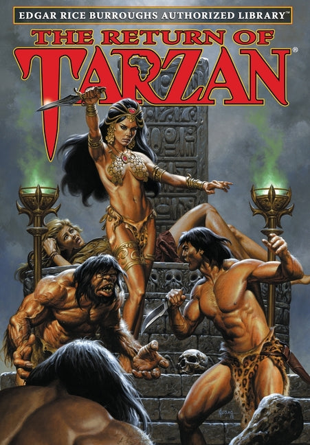 The Return of Tarzan: Edgar Rice Burroughs Authorized Library (Edgar Rice Burroughs Authorized Library)