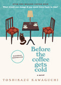 Before the Coffee Gets Cold (Original)
