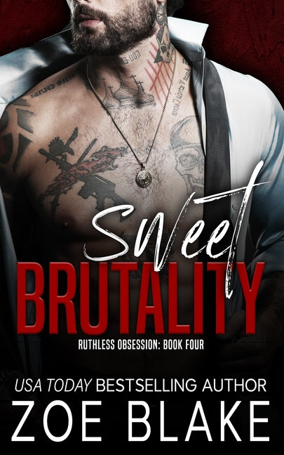 Sweet Brutality: A Dark Mafia Romance