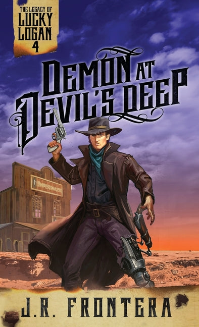 Demon at Devil's Deep: A Western Scifi Adventure