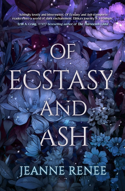 Of Ecstasy and Ash