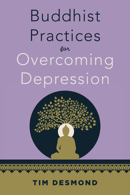 Buddhist Practices for Overcoming Depression