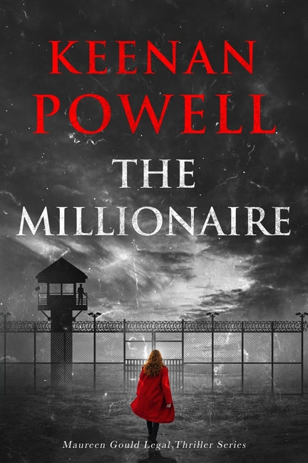The Millionaire: A Maureen Gould Legal Thriller