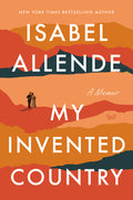 My Invented Country: A Memoir