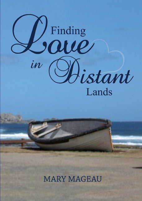 Finding Love in Distant Lands