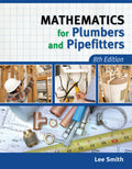 Mathematics for Plumbers and Pipefitters (Revised)