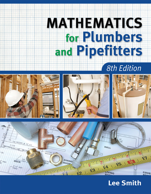 Mathematics for Plumbers and Pipefitters (Revised)