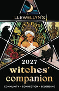 Llewellyn's 2027 Witches' Companion: Community Connection Belonging