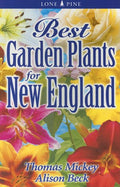 Best Garden Plants for New England