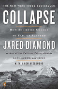 Collapse: How Societies Choose to Fail or Succeed (Revised)