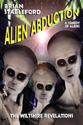 Alien Abduction: The Wiltshire Revelations
