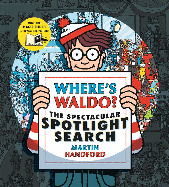 Where's Waldo? the Spectacular Spotlight Search: (A Hidden Object Search-And-Find Puzzle Book with a Magic Flashlight to Reveal the Picture - A Perfec