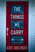 The Things We Carry