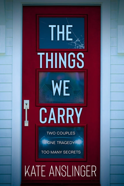 The Things We Carry