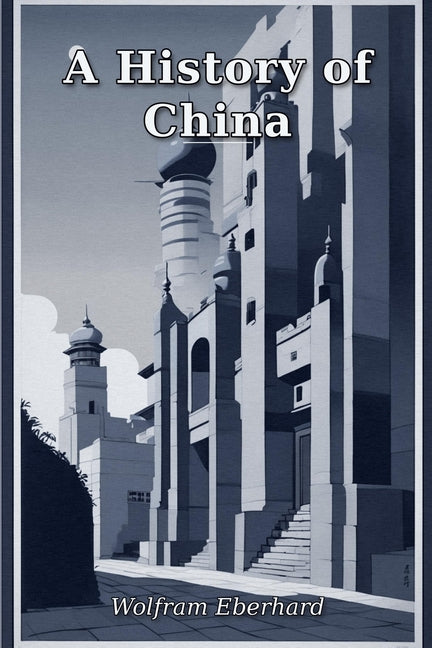 A History of China