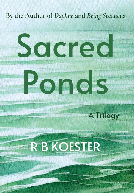 Sacred Ponds