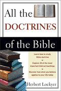 All the Doctrines of the Bible (Revised)