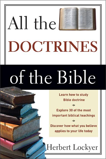 All the Doctrines of the Bible (Revised)