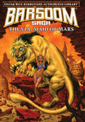 Thuvia, Maid of Mars: Edgar Rice Burroughs Authorized Library / Barsoom Saga 4 (Edgar Rice Burroughs Authorized Library)
