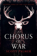 A Chorus of War: Second Verse of the Last Ballad (Paperback)