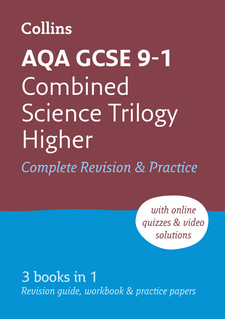 Aqa GCSE 9-1 Combined Science Higher All-In-One Complete Revision and Practice: Ideal for the 2025 and 2026 Exams