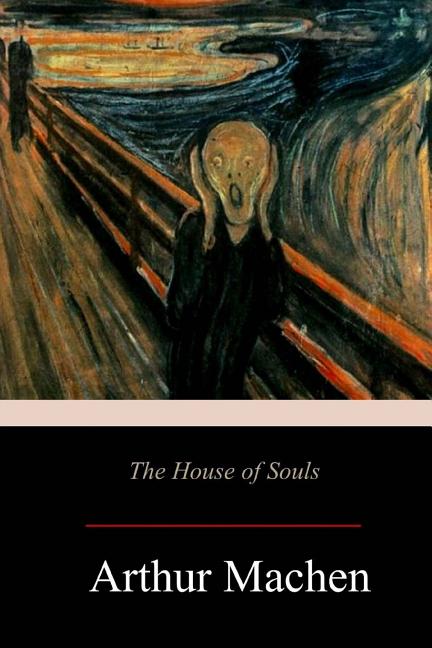 The House of Souls