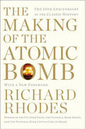 The Making of the Atomic Bomb (Anniversary)