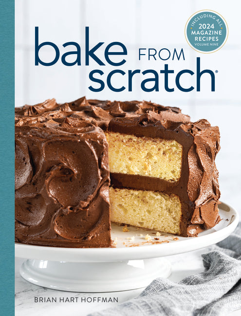 Bake from Scratch (Vol 9): Artisan Recipes for the Home Baker
