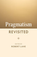 Pragmatism Revisited