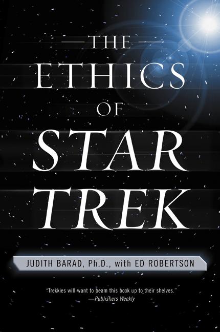 The Ethics of Star Trek (Revised)