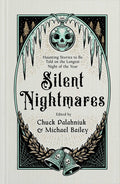 Silent Nightmares: Haunting Stories to Be Told on the Longest Night of the Year