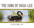 The Song of Ugga-Lee: An Old Fairy Tale for a New Age