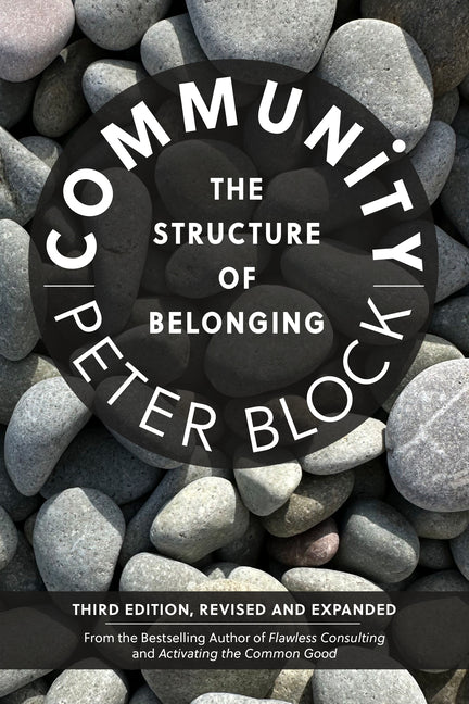 Community, Third Edition: The Structure of Belonging