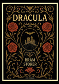Bram Stoker: Dracula (English Edition)