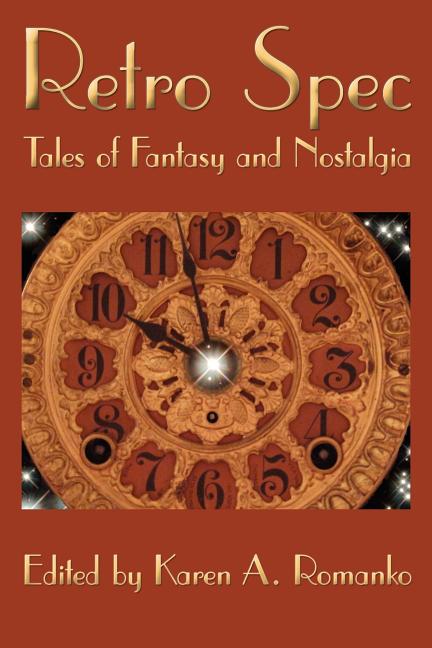 Retro Spec: Tales of Fantasy and Nostalgia