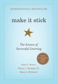Make It Stick: The Science of Successful Learning (Pilot Project. eBook Available to Selected Us Libraries Only)